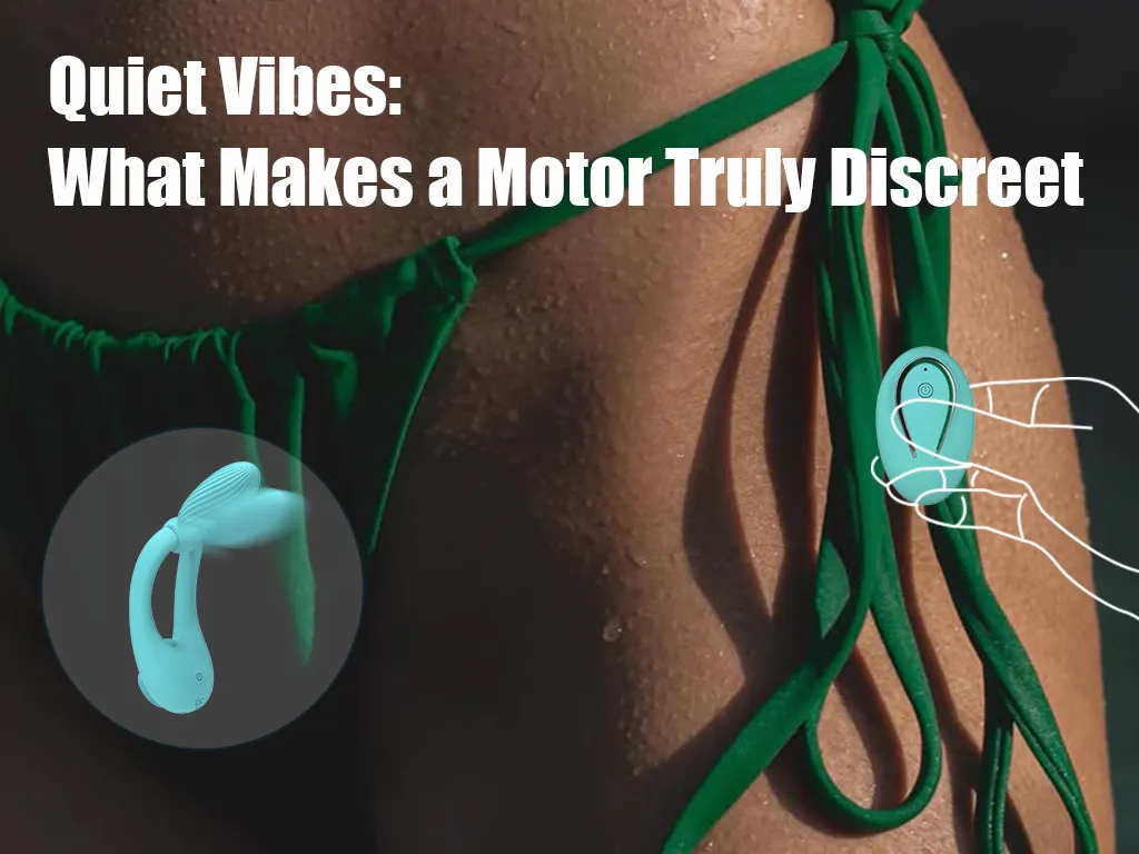 What Makes a Motor Truly Discreet